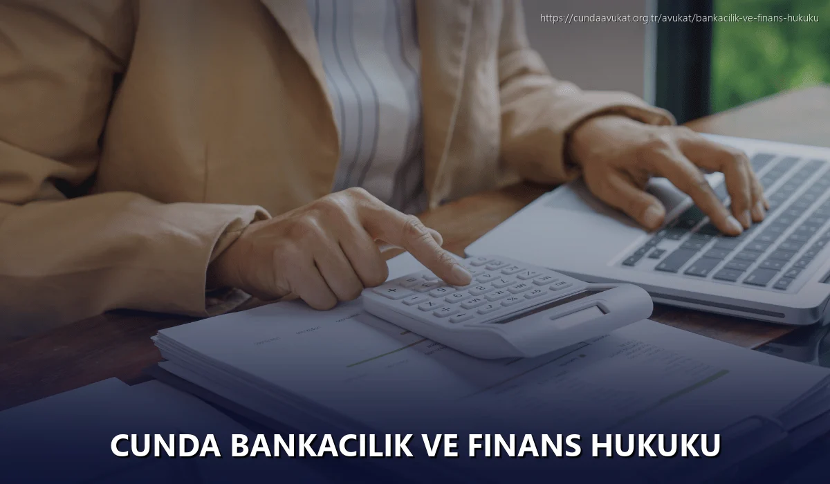 Cunda Bankacılık ve Finans Hukuku