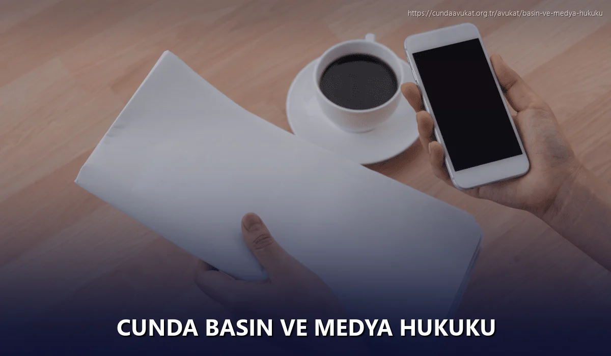 Cunda Basın ve Medya Hukuku